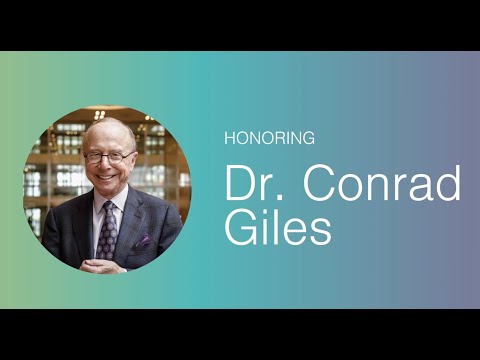 A Tribute to Dr. Conrad Giles
